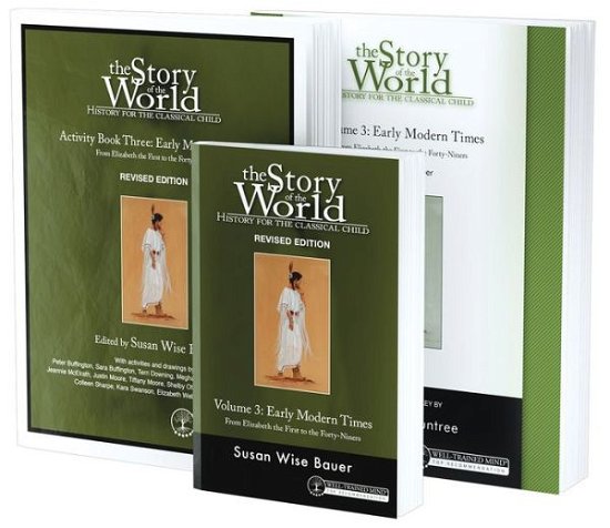Story of the World, Vol. 3 Bundle, Revised Edition: Early Modern Times; Text, Activity Book, and Test & Answer Key - Story of the World - Susan Wise Bauer - Książki - Peace Hill Press - 9781945841743 - 11 sierpnia 2020