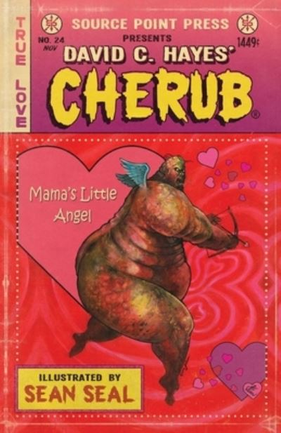 Cherub - David C Hayes - Books - Source Point Press - 9781945940743 - February 1, 2020