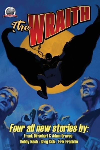 The Wraith Volume One - Bobby Nash - Boeken - Airship 27 - 9781946183743 - 3 januari 2020