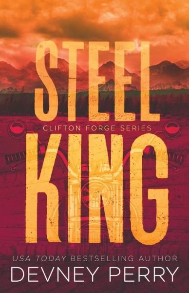 Devney Perry · Steel King - Clifton Forge (Paperback Book) (2021)