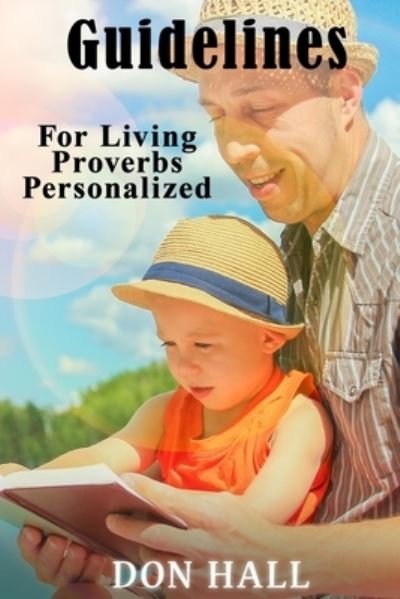 Cover for Don Hall · Guidelines For Living - Proverbs Personalized (Taschenbuch) (2021)