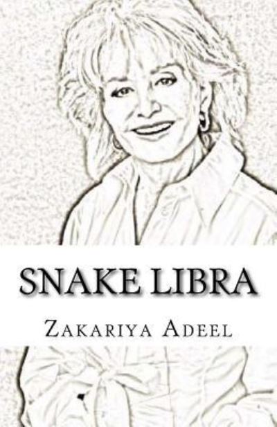 Cover for Zakariya Adeel · Snake Libra (Paperback Book) (2017)