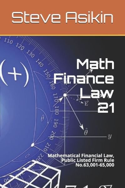 Cover for Steve Asikin · Math Finance Law 21 (Pocketbok) (2019)