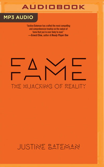 Fame - Justine Bateman - Audiolivros - Brilliance Audio - 9781978623743 - 2 de outubro de 2018