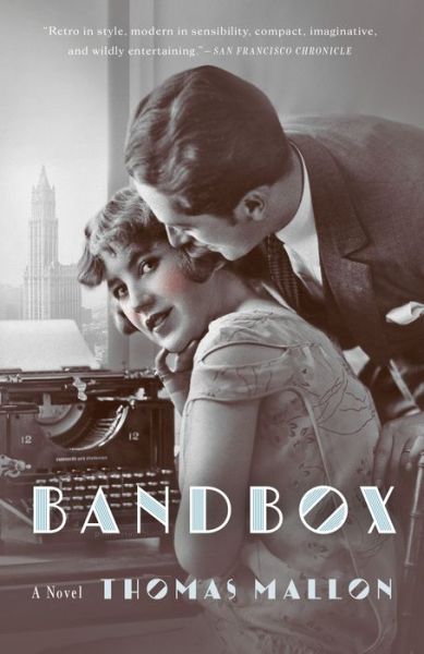 Cover for Thomas Mallon · Bandbox (Paperback Book) (2020)