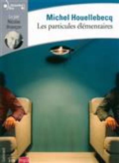 Cover for Michel Houellebecq · Les particules  \elementaires (MERCH) (2016)
