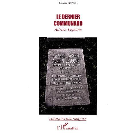 Cover for Gavin Bowd · Le dernier communard (N/A) (2021)