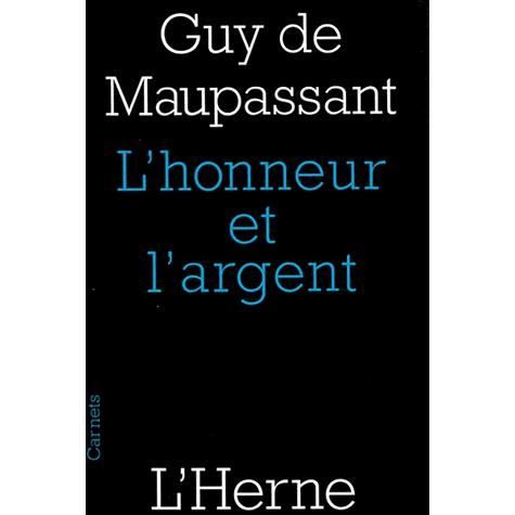 Cover for Guy de Maupassant · L'honneur et l'argent (MERCH) (2014)