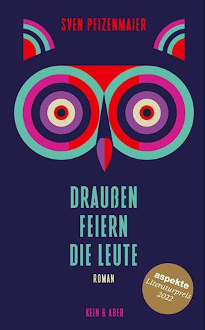 Cover for Sven Pfizenmaier · Draußen feiern die Leute (Book) (2022)