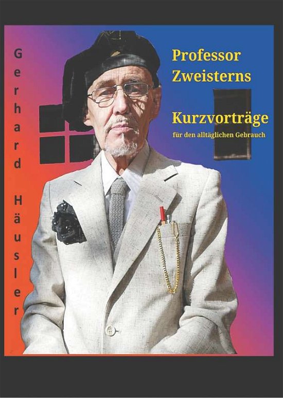 Cover for Häusler · Professor Zweisterns praktische (Book) (2020)