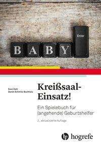 Cover for Kehl · Kreißsaal-Einsatz! (Bog)