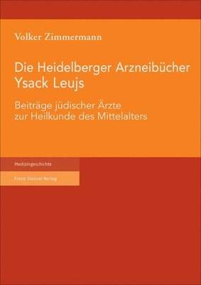 Cover for Zimmermann · Die Heidelberger Arzneibüche (Book) (2018)