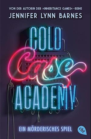 Cover for Jennifer Lynn Barnes · Cold Case Academy - Ein mörderisches Spiel (Bok) (2023)