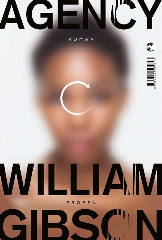 Cover for William Gibson · Agency (Hardcover bog) (2020)