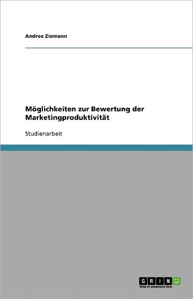 Cover for Ziemann · Möglichkeiten zur Bewertung der (Book) [German edition] (2008)