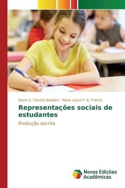 Cover for P B Franco Maria Laura · Representacoes Sociais De Estudantes (Pocketbok) (2015)