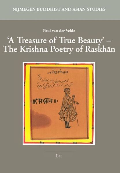 Cover for Paul Van Der Velde · A Treasure of True Beauty: The Krishna Poetry of Raskhan (Paperback Book) (2021)