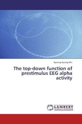 Cover for Min · The top-down function of prestimulu (Bok)