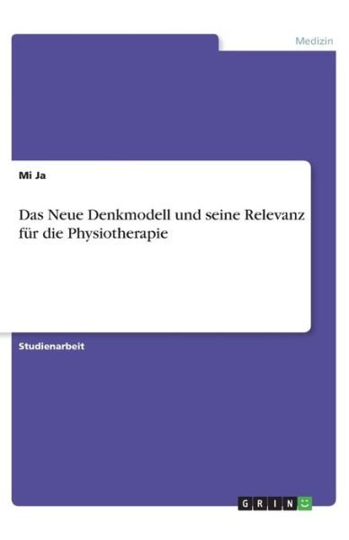 Cover for Ja · Das Neue Denkmodell und seine Releva (Buch)