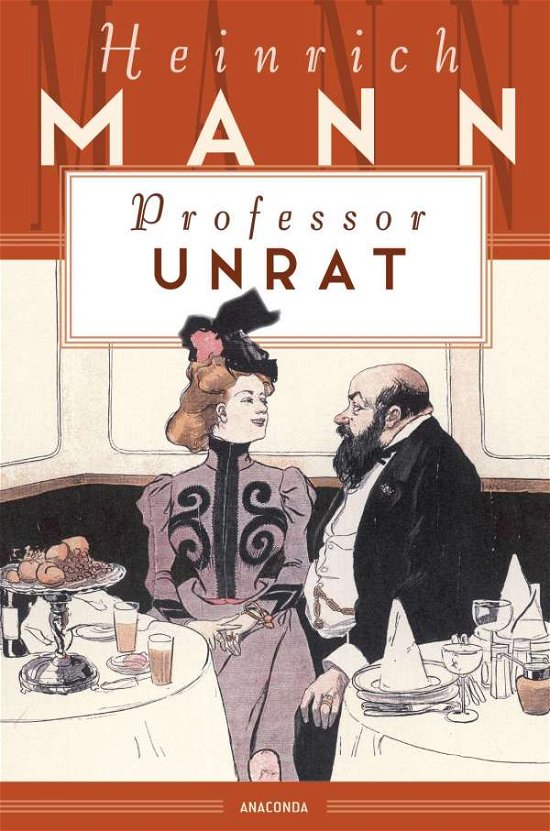 Cover for Mann · Professor Unrat oder Das Ende eine (Book)