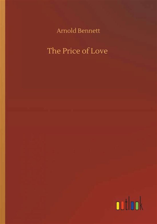 Cover for Bennett · The Price of Love (Book) (2019)