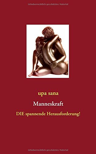 Cover for Upa Sana · Manneskraft (Paperback Book) [German edition] (2014)