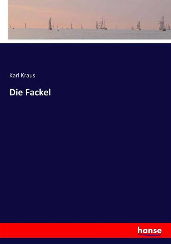 Cover for Kraus · Die Fackel (Book) (2017)
