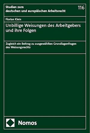 Cover for Florian Klein · Unbillige Weisungen des Arbeitgebers und Ihre Folgen (Book) (2024)