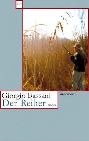 Cover for Giorgio Bassani · Wagenbachs TB.574 Bassani.Reiher (Book)