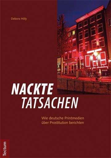 Cover for Höly · Nackte Tatsachen (Buch)