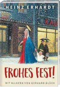 Cover for Erhardt · Frohes Fest! Weihnachten mit He (Book)