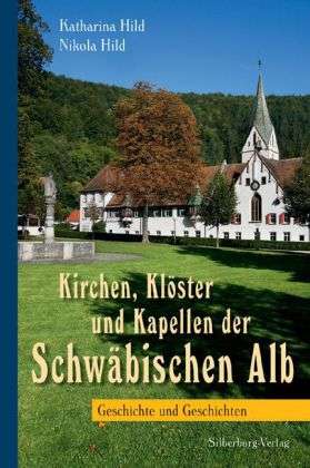 Cover for Hild · Kirchen,Klöster und Kapellen (Book)