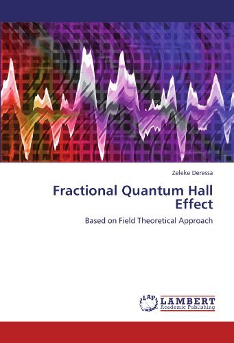 Cover for Zeleke Deressa · Fractional Quantum Hall Effect: Based on Field Theoretical Approach (Paperback Bog) (2011)