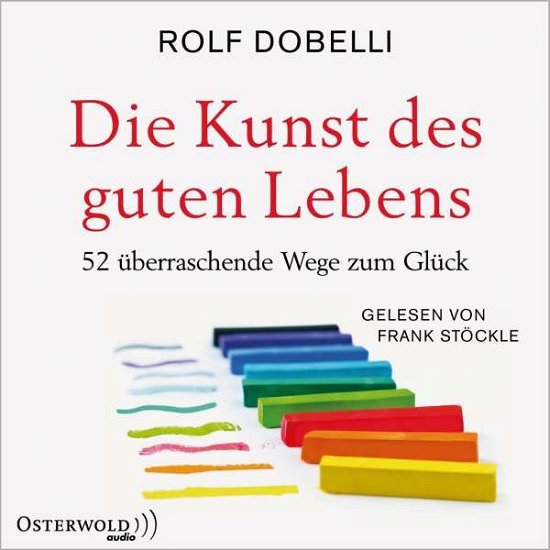 Cover for Audiobook · Die Kunst Des Guten Lebens (Hörbok (CD)) (2017)