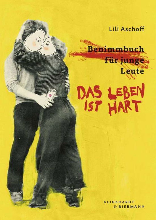 Cover for Aschoff · Das Leben ist hart (Book) (2021)