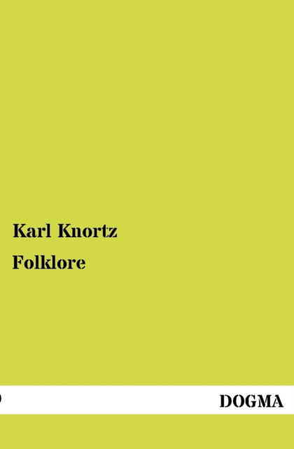 Cover for Karl Knortz · Folklore (Taschenbuch) [German edition] (2012)