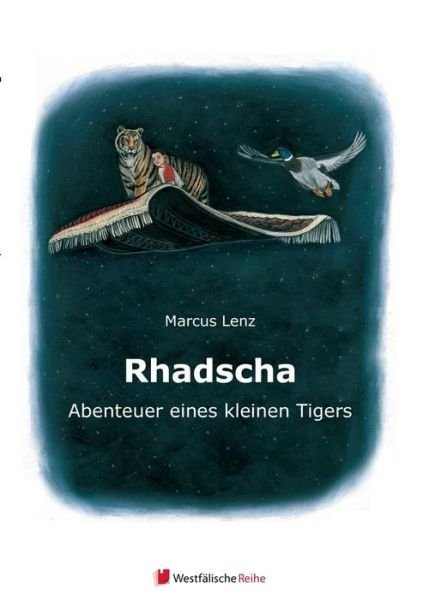Cover for Lenz · Rhadscha, Abenteuer eines kleinen (Book) (2017)