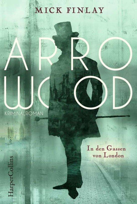 Cover for Finlay · Arrowood - In den Gassen Londons (Book)