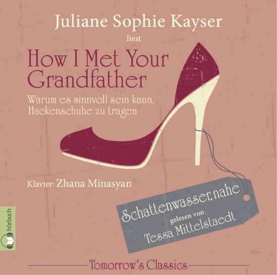 Cover for Kayser · How I Met Your Grandfather,CD (Buch)