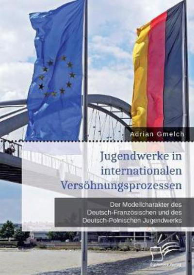 Cover for Gmelch · Jugendwerke in internationalen V (Buch) (2017)