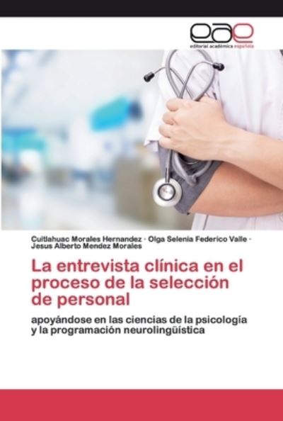 Cover for Morales · La entrevista clínica en el pro (Book) (2020)