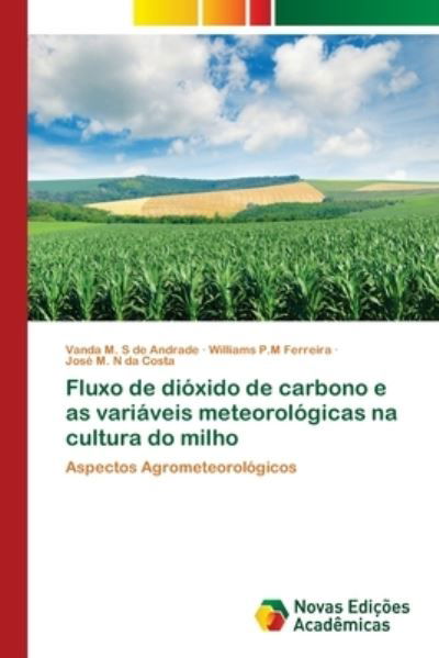 Cover for Andrade · Fluxo de dióxido de carbono e a (Book) (2017)