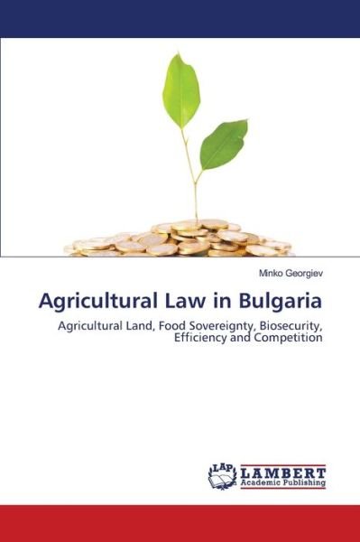 Cover for Georgiev · Agricultural Law in Bulgaria (Book) (2020)