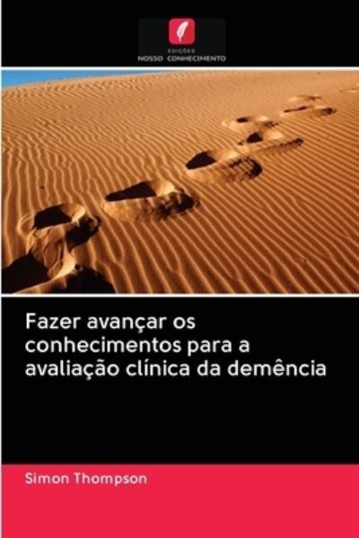 Cover for Simon Thompson · Fazer avancar os conhecimentos para a avaliacao clinica da demencia (Paperback Book) (2020)