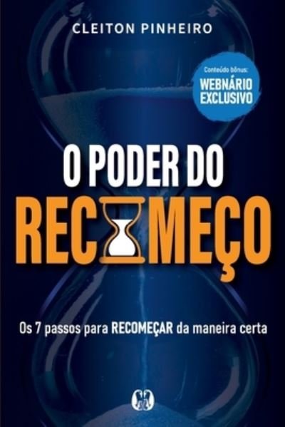 Cover for Cleiton Pinheiro · O Poder do Recomeco (Pocketbok) (2022)