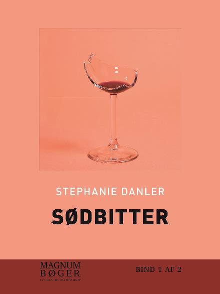 Cover for Stephanie Danler · Sødbitter (storskrift) (Inbunden Bok) [1:a utgåva] (2017)