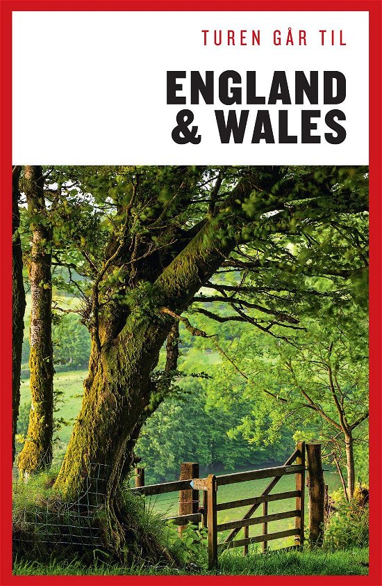 Cover for Kristoffer Flakstad Kim Wiesener · Politikens Turen går til Politikens rejsebøger: Turen går til England og Wales (Taschenbuch) [21. Ausgabe] (2016)