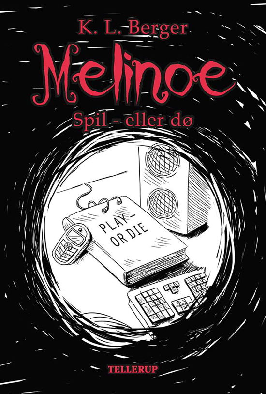 Cover for Katja L. Berger · Melinoe, 3: Melinoe 3: Spil - eller dø (Hardcover Book) [1.º edición] (2019)
