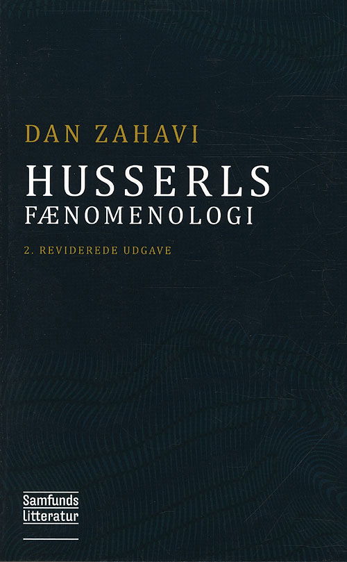 Cover for Dan Zahavi · Husserls Fænomenologi (Taschenbuch) [2. Ausgabe] (2011)