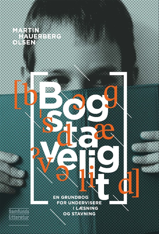 Cover for Martin Hauerberg Olsen · Skriftsprogligt: Bogstaveligt (Paperback Book) [1º edição] (2018)